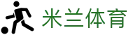 米兰体育(Milan)官网 - 品牌代言人诚邀加入米兰体育官方登录入口